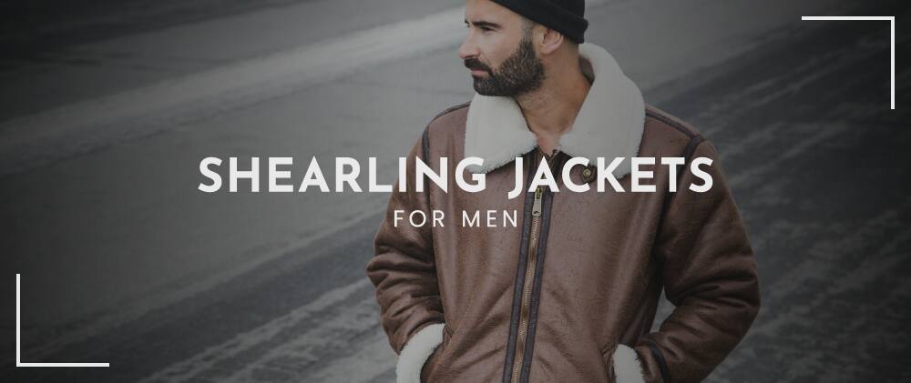 shearling jackets for men
