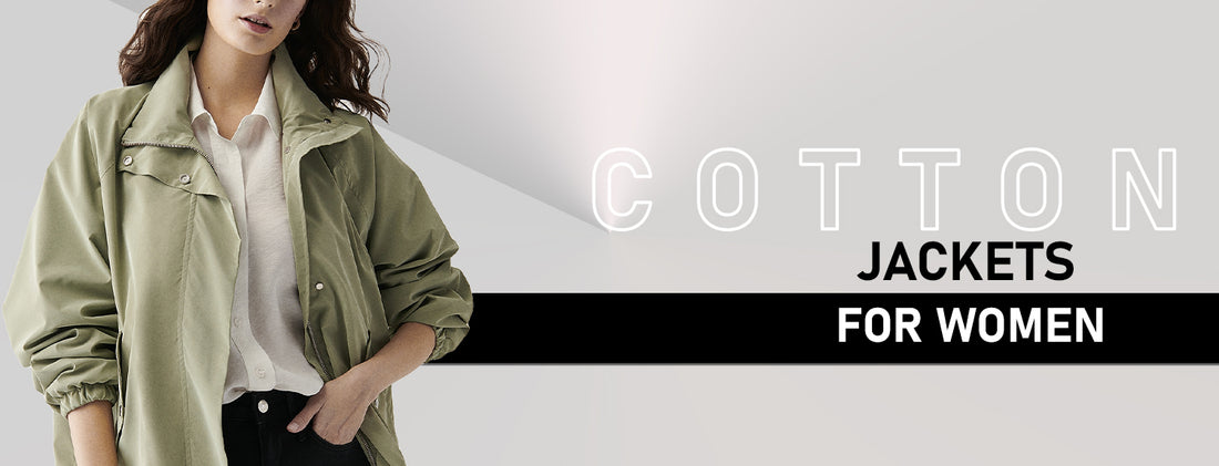 Cotton Jackets for Women